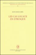 Les cas locaux en Etrusque