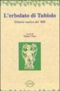 L'erbolato di Tubiolo. Erbario rustico del '600