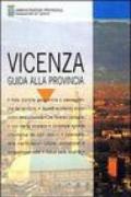 Vicenza. Guida alla provincia