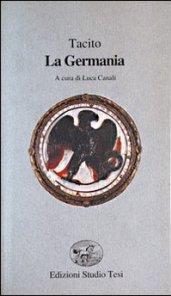 La Germania. Testo latino a fronte