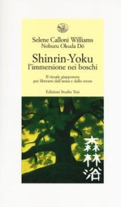 SHINRIN-YOKU. L'IMMERSIONE NEI BOSCHI