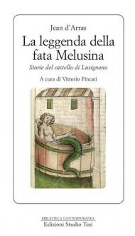 La leggenda della fata Melusina