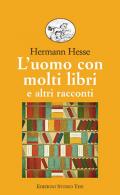 L' uomo con molti libri e altri racconti