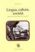 Lingua, cultura, società. Saggi sulla letteratura italiana del Cinquecento