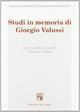 Studi in memoria di Giorgio Valussi