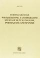 Eurotra grammar. Wh-questions: a comparative study of dutch, english, portuguese and spanish