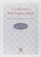 La didattica della lingua inglese. Percorsi per l'aggiornamento 1994-95