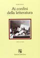 Ai confini della letteratura. Aspetti e momenti di storia della letteratura italiana