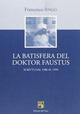 La batisfera del doktor Faustus. Scritti dal 1980 al 1999