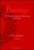 Florilege. Antologia della letteratura francese. Il Novecento