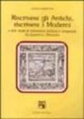 Riscrivere gli antichi, riscrivere i moderni e altri studi di letteratura italiana e comparata tra quattro e ottocento