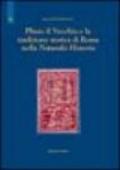 Plinio il Vecchio e la tradizione storica di Roma nella Naturalis historia