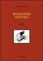 Specchi dell'enigma e altre novelle