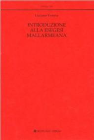 Introduzione alla esegesi mallarmeana