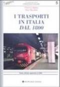 I trasporti in Italia dal 1800