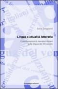 Lingua italiana e attualità letteraria. Considerazioni di narratori italiani sulla lingua del XX secolo