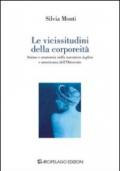 Le vicissitudini della corporeità. Anima e anatomia nella narrativa inglese e americana dell'Ottocento