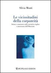 Le vicissitudini della corporeità. Anima e anatomia nella narrativa inglese e americana dell'Ottocento