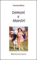 Demoni e maestri