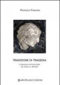 Tradizione di tragedia. L'obiezione del disordine da Omero a Beckett