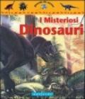 I misteriosi dinosauri