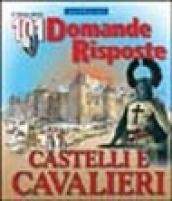 Castelli e cavalieri