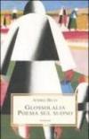 Glossolalia. Poema sul suono
