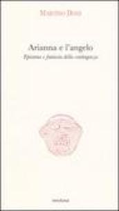 Arianna e l'angelo. Episteme e fantasia della contingenza