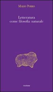 Letteratura come filosofia naturale