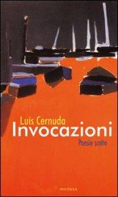 Invocazioni. Poesie scelte 1927-1962