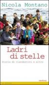 Ladri di stelle. Storie di clandestini e altro