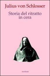 Storia del ritratto in cera