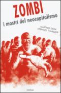 Zombi. I mostri del neocapitalismo