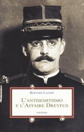 L'antisemitismo e l'Affaire Dreyfus
