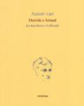 Derrida e Artaud. La maschera e il filosofo