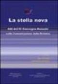 La stella nova. Atti del 3° Convegno annuale sulla comunicazione della scienza