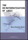 The de-mathematisation of logic. Edzi. inglese