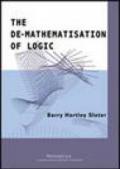 The de-mathematisation of logic. Edzi. inglese