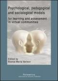 Psychological, pedagogical and sociological models for learning and assessment in virtual communities