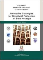 Innovative strategies for structural protection of built heritage. PRIN 2005