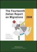 The fourteenth italian report on migrations 2008
