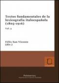 Textos fundamentales de la lexicografia italoespanola (1805-1916)