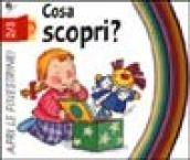 Cosa scopri?