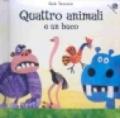 Quattro animali e un buco