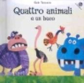 Quattro animali e un buco