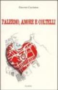 Palermo, amore e coltelli. Storie minime