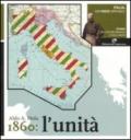 Italia, un paese speciale. Storia del Risorgimento e dell'Unità. Vol. 3: 1860: l'Unità.
