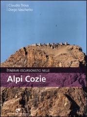 Itinerari escursionistici nelle Alpi Cozie