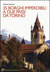 35 borghi imperdibili a due passi da Torino