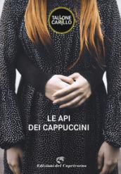 LE API DEI CAPPUCCINI